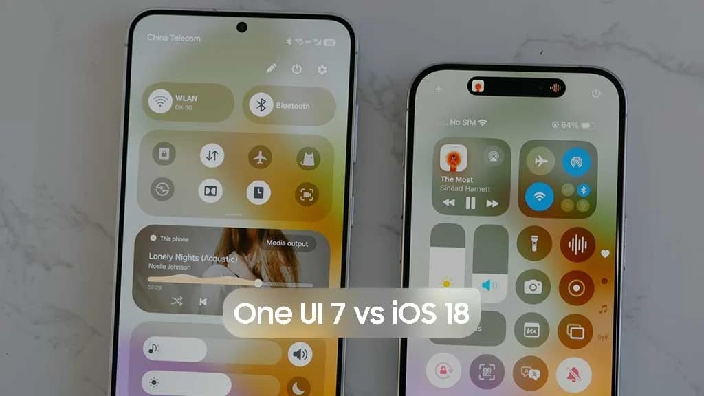 One Ui 7 Vs Ios 18