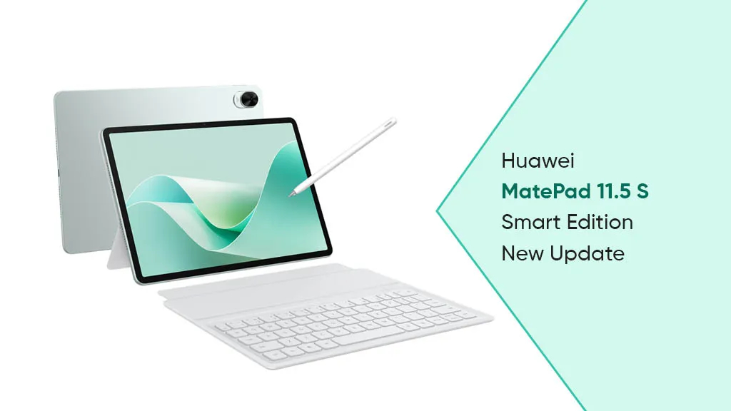  آپدیت جدیدی برای تبلت MatePad 11.5 S هوآوی منتشر شد